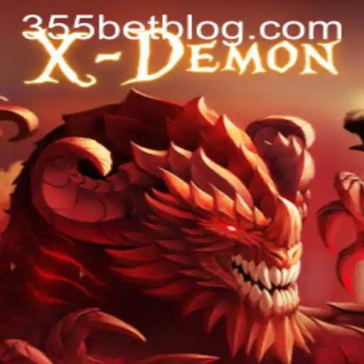 Explorando o Universo Fascinante de XDemon e sua Conexão com 355bet